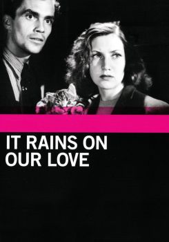 It Rains on Our Love