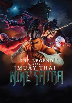 The Legend of Muay Thai: 9 Satra