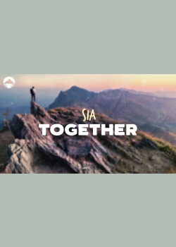 Sia - Together | Lyrics