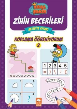 Kodlama Öğreniyorum 2 - Kral Şakir Zihin Becerileri Aktivite Kitabı