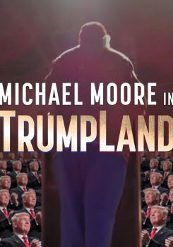 Michael Moore in TrumpLand