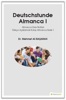 Deutsschstunde Almanca 1-Almanca Ders Notları Türkçe Açıklamalı Kolay Almanca Serisi 1