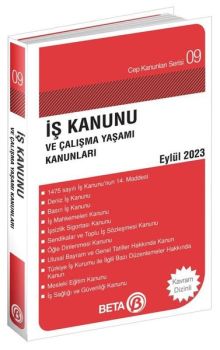 İş Kanunu ve Çalışma Yaşamı Kanunları Cep Serisi Eylül 2023