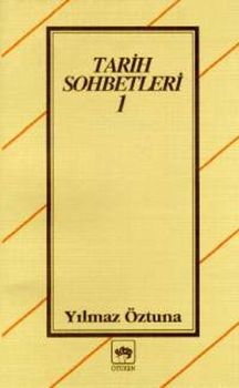 Tarih Sohbetleri 1