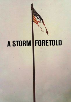 A Storm Foretold