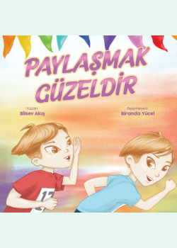 Paylaşmak Güzeldir
