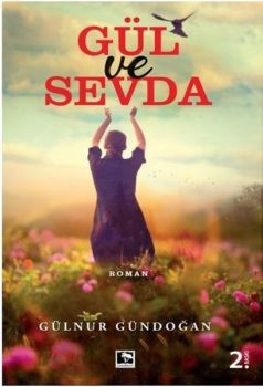 Gül ve Sevda
