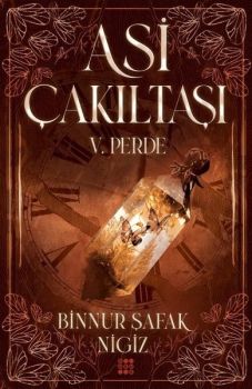 Asi Çakıltaşı 5.Perde