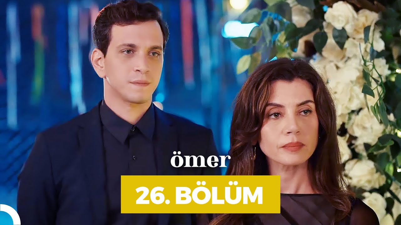 Ömer 26.Bölüm