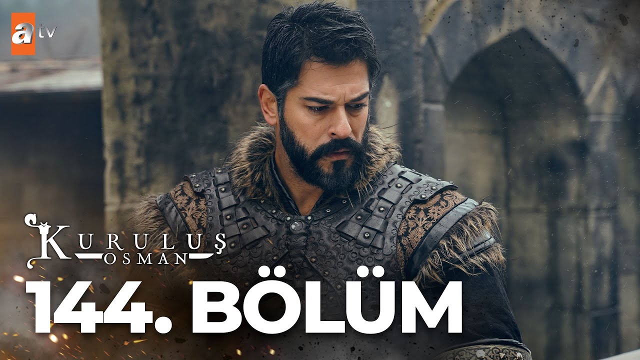 Kuruluş: Osman 144.Bölüm