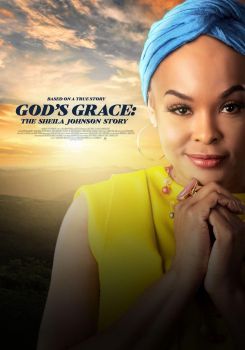 God's Grace: The Sheila Johnson Story