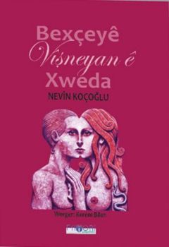 Bexçey Vişneyan  Xweda