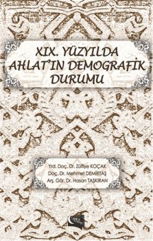 19. Yüzyılda Ahlat'ın Demografik Durumu