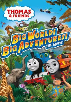 Thomas & Friends: Big World! Big Adventures! The Movie