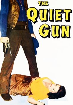 The Quiet Gun