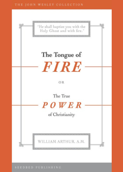 The Tongue of Fire: The True Power of Christianity
