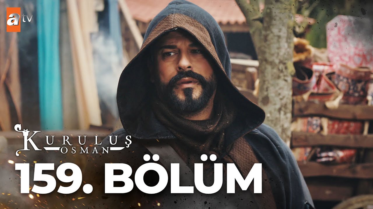 Kuruluş: Osman 159.Bölüm