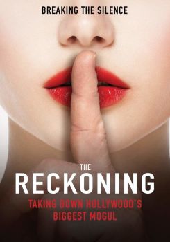 The Reckoning: Hollywood's Worst Kept Secret