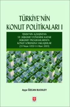 Türkiye'nin Konut Politikaları 1