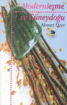 Modernleşme Ve Güneydoğu