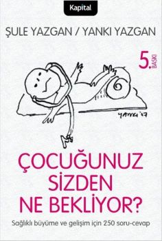 Çocuğunuz Sizden Ne Bekliyor?