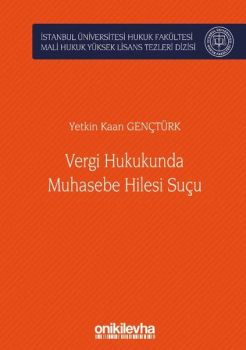 Vergi Hukukunda Muhasebe Hilesi
