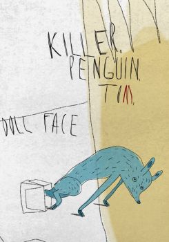 Killer, Penguin, Tom, Doll Face