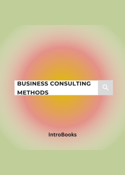 Business Consulting Methods
