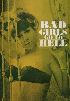 Bad Girls Go to Hell