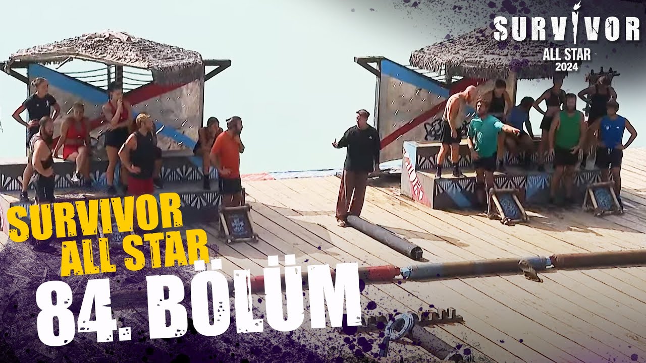 Survivor 2024 All Star 84.Bölüm