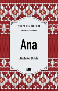 Ana - Dünya Klasikleri