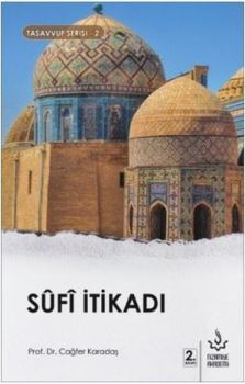Sufi İtikadı-Tasavvuf Serisi 2