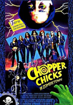 Chopper Chicks in Zombietown