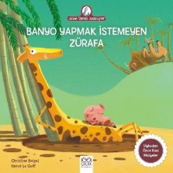 Banyo Yapmak İstemeyen Zürafa-Anne Tavuk Anlatıyor