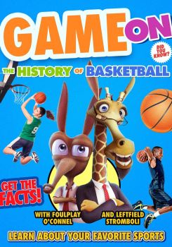 Game On: The History of Basketball