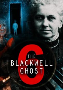 The Blackwell Ghost 6