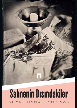Sahnenin Dışındakiler