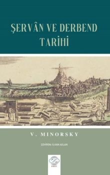 Şervan ve Derbend Tarihi
