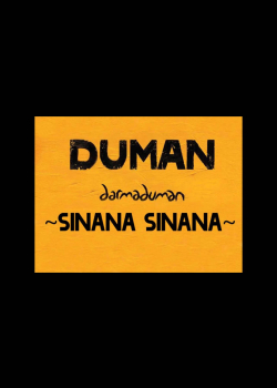 Duman - Sınana Sınana