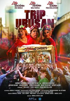 Trip Ubusan: The Lolas vs Zombies