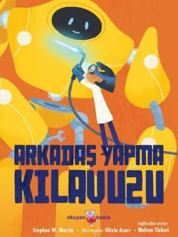 Arkadaş Yapma Kılavuzu