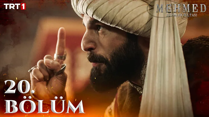 Mehmed: Fetihler Sultani 20.Bölüm