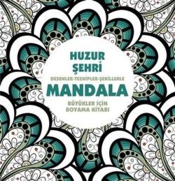 Huzur Şehri - Mandala