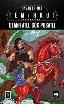 Demir Atlı-Gök Pusatlı: Temirkut-1