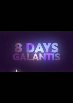 Galantis - 8 Days (Official Lyric Video)