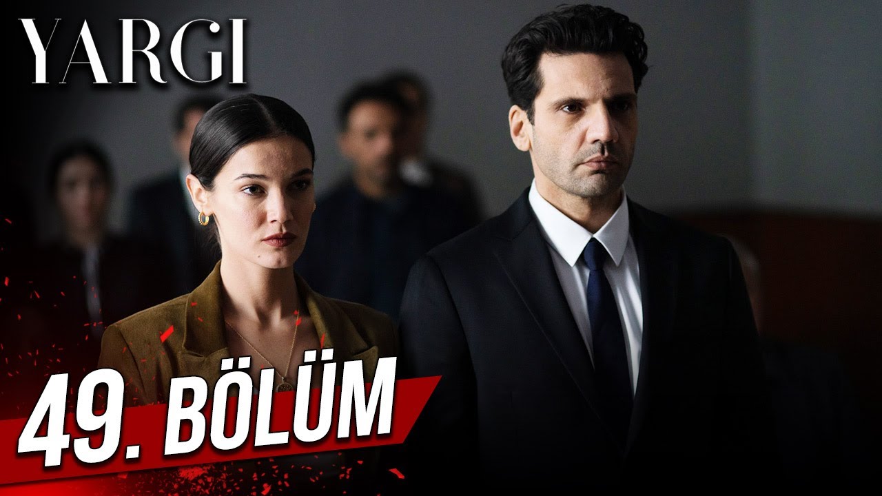 Yargı 49.Bölüm 
