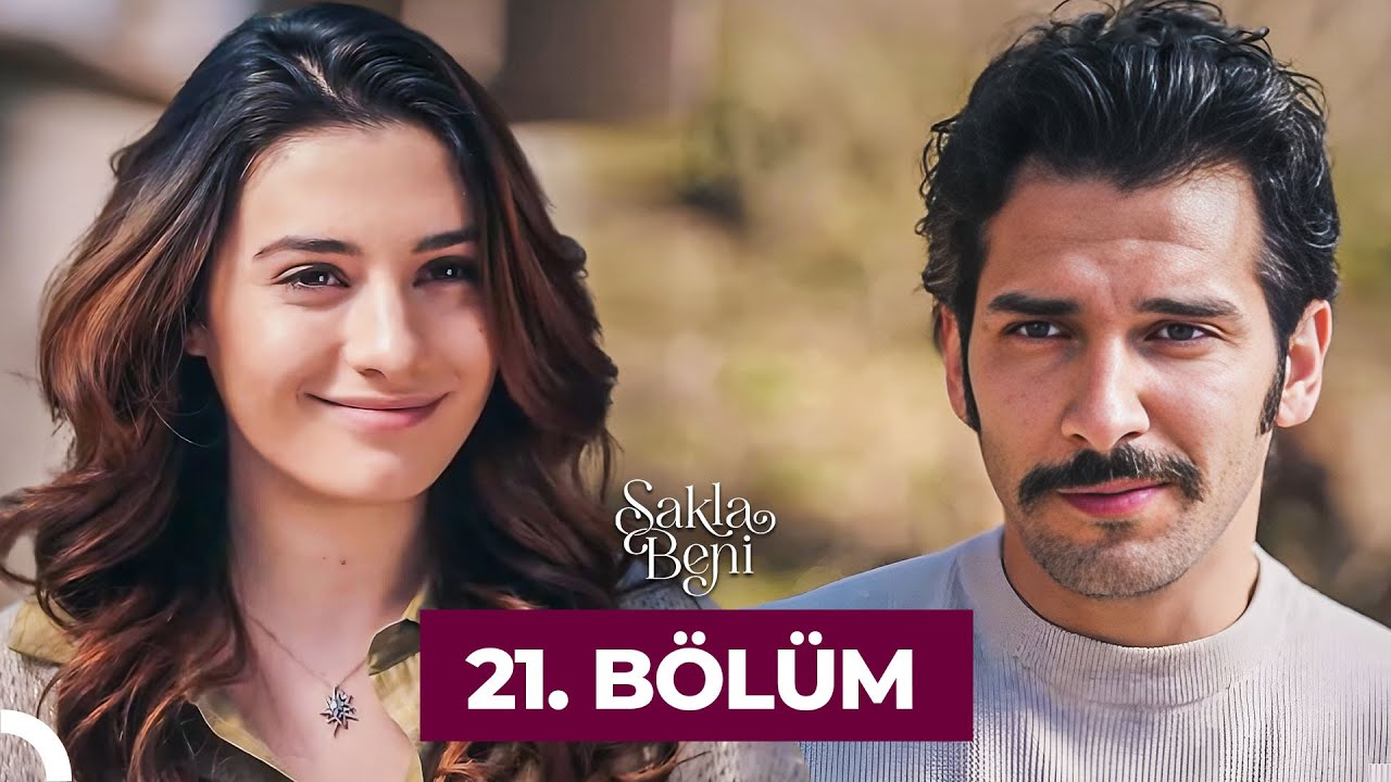 Sakla Beni 21.Bölüm