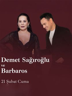 Demet Sağıroğlu ve Barbaros