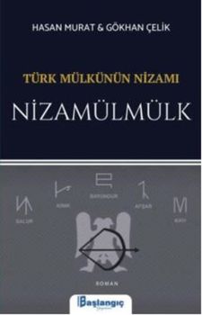 Türk Mülkünün Nizamı Nizamümülk