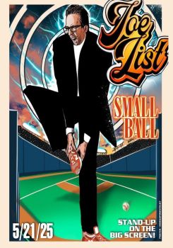 Joe List: Small Ball